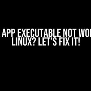 Flutter App Executable Not Working on Linux? Let’s Fix It!