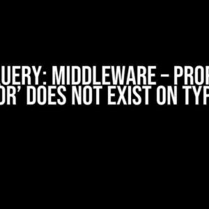 RTK Query: Middleware – Property ‘error’ does not exist on type ‘{}’